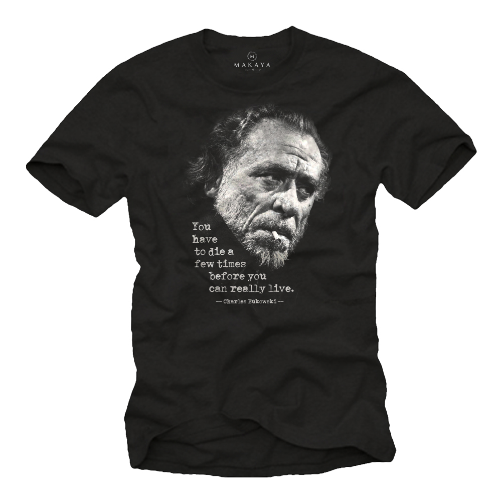 Herren T-Shirt - Bukowski Motiv