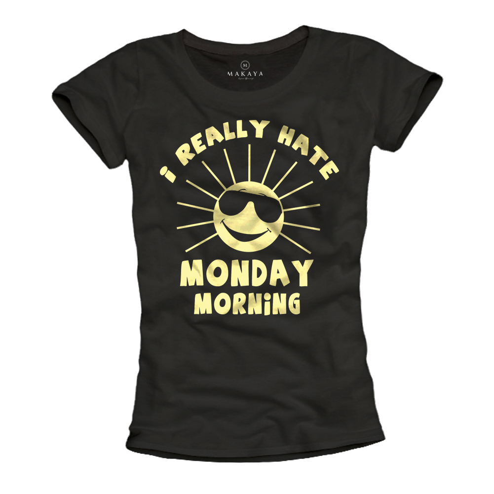 Womens T-Shirt - Monday Morning