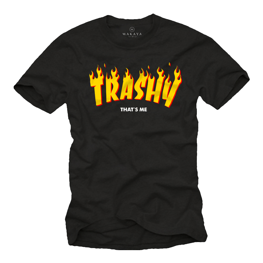 Skater T-Shirt - Trashy Thats Me