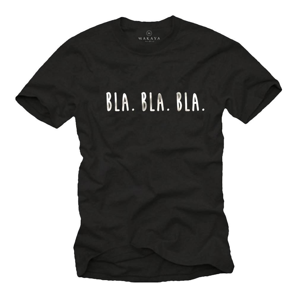 Bla Bla Bla T-Shirt für Männer  